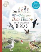 We're Going On A Bear Hunt - Let's Discover Birds