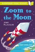 Zoom to the Moon (Bloomsbury Young Readers) image