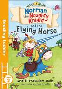 Norman the Naughty Knight and the Flying Horse (Reading Ladder Level 2) image