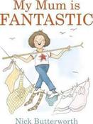 My Mum Is Fantastic (Board Book) image