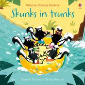 Skunks in Trunks (Usborne Phonics Readers) image