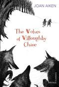 The Wolves Of Willoughby Chase (Vintage Classics) image