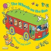 The Wheels On The Bus Go Round and Round (Books with Holes) image