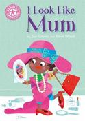 Reading Champion I Look Like Mum Pink 1A image