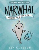 Narwhal: Unicorn of the Sea! (A Narwhal and Jelly Book 1) image