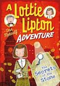 The Secrets of the Stone A Lottie Lipton Adventure image