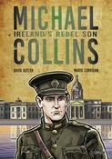 Michael Collins - Ireland's Rebel Son (Graphic) image