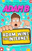 Adam B Wins The Internet  (Hardback) image