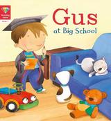Gus at Big School (Reading Gems) Level 1 image