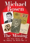 The Missing: The True Story of My Family in World War 2 image