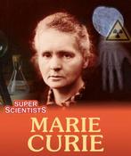 Marie Curie (Super Scientists) image
