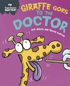 Giraffe goes to the Doctor (Experiences Matter!) image