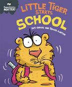 Little Tiger starts School (Experiences Matter!) image