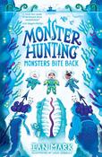 Monster Hunting Monsters Bite Back 2 image