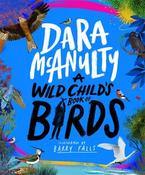 A Wild Childs Book of Birds - Hardback image