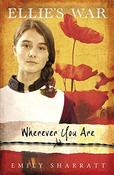 Whereever You Are (Ellie's War) image
