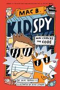 Mac Cracks the Code (Mac B., Kid Spy 4)