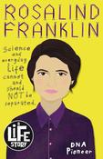A Life Story: Rosalind Franklin image