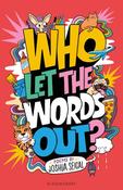Who Let the Words Out? image