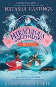 The Miraculous Sweetmakers: The Frost Fair 1