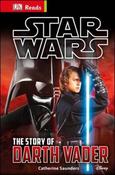 Star Wars: The Story of Darth Vader