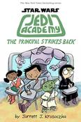 Jedi Academy- The Principal Strikes Back image