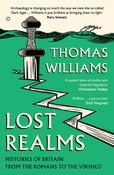 Lost Realms: Histories of Britain from the Romans to the Vikings (Slightly Damaged) image