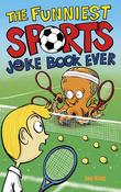 The Funniest Sports Joke Book Ever image