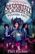 Shadowhall Academy: The Whispering Walls image