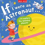 If I Were an Astronaut... image