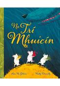 Na Trí Mhuicín (Hardback) image