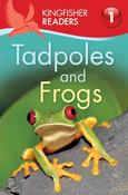 Kingfisher Readers: Tadpoles and Frogs  (Level 1) image