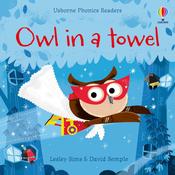 Owl In A Towel (Usborne Phonics Readers) image