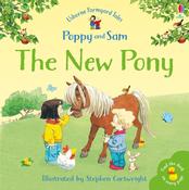 Poppy and Sam The New Pony - Usborne Farmyard Tales image