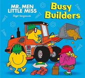 Mr. Men Little Miss Busy Builders