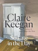 So Late in the Day (Hardback) image