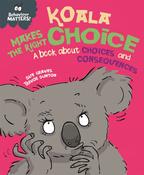 Behaviour Matters: Koala Makes The Right Choice image