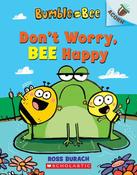 Don't Worry, BEE Happy (Acorn)