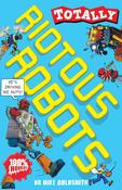 Totally Riotous Robots image