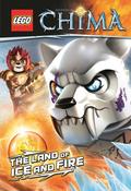 Lego Legends of Chima- The Land of Ice and Fire