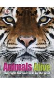 Animals Alive: The fight for survival in the wild