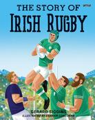 The Story of Irish Rugby (Hardback) image