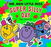 Mr. Men Little Miss: The Super Silly Day