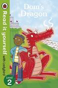 Dom's Dragon (Read it Yourself) Level 2 image