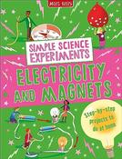 Simple Sceince Experiment: Electricity and Magnets