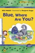 Blue, Where Are You? (Flyers 16) image