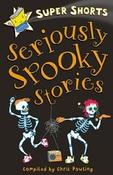 Seriously Spooky Stories (Super Shorts) (Super Shorts) image