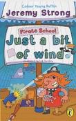 Just a Bit of Wind (Pirate School) Colour Young Puffin image