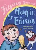 Magic Mr. Edison (Flying Foxes) image