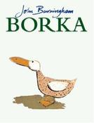 Borka: The Adventures of a Goose with No Feathers image
